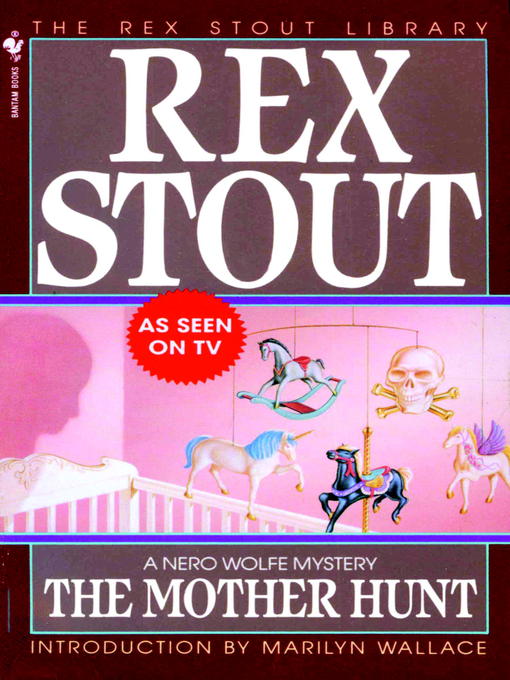 Title details for The Mother Hunt by Rex Stout - Wait list